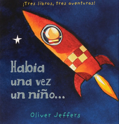 Había una vez un niño - Oliver Jeffers