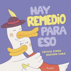 Hay remedio para eso - Cecilia Pisos y Gastón Caba