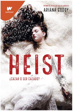 Heist - Ariana Godoy