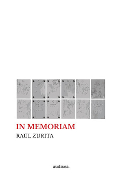 In memoriam - Raúl Zurita