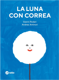 La Luna con Correa - Gianni Rodari y Andrea Antinori