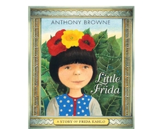 La pequeña Frida - Anthony Browne