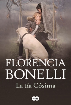 La tía Cósima - Bonelli, Florencia