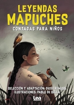 Leyendas mapuches - Diego Remussi