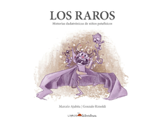 Los raros - Marcelo Ajubita y Gonzalo Rimoldi