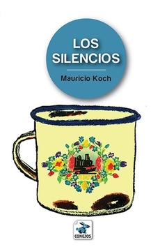 Los silencios - Mauricio Koch