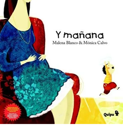 Y mañana - Malena Blanco y Mónica Calvo