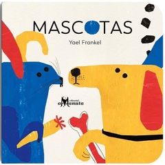 Mascotas - Yael Frankel