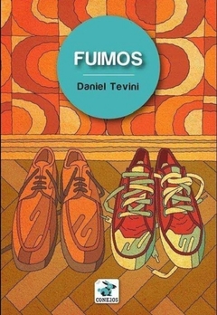 Fuimos - Daniel Tevini