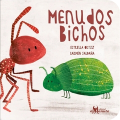 Imagen de Menudos Bichos - Estrella Ortiz y Carmen Saldaña