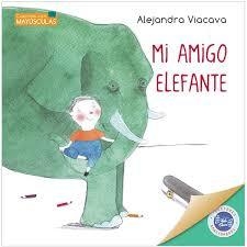 Mi amigo elefante - Alejandra Viacava