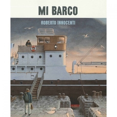 Mi barco - Roberto Innocenti