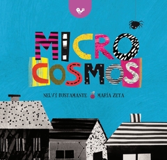 Microcosmos - Nelvy Bustamante