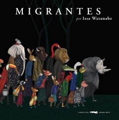 Migrantes - Issa Watanabe