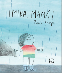 ¡Mirá, mamá! - Rocío Araya