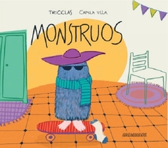 Monstruos - Triciclas y Camila Villa