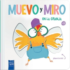 En la granja. Muevo y miro - Yoyo books