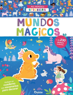 Mis primeros stickers: Mundos mágicos - Auzou