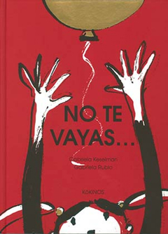 No te vayas - Gabriela Keselman y Gabriela Rubio