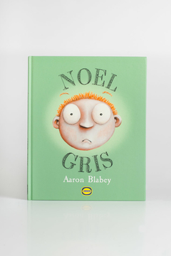 Noel Gris - Aaron Blabey - comprar online