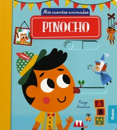 Mis cuentos animados: Pinocho - Auzou