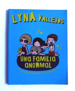 Una familia anormal y unas vacaciones muy extrañas USADO - Lyna Vallejos
