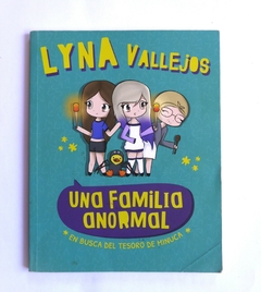 Una familia anormal. En busca del tesoro de Minuca USADO - Lyna Vallejos