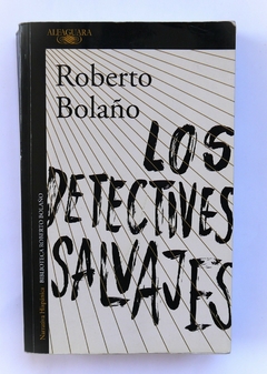 Detectives salvajes usado - Roberto Bolaño