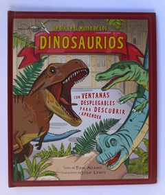Dinosaurios - Tom adams y Josh Lewis