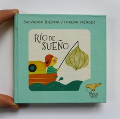 Río de sueño - Salvador Biedma y Lorena Méndez - tienda online
