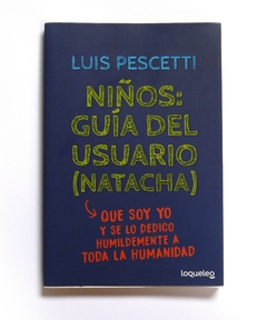 Niños: guía del usuario (Natacha) usado - Luis Pescetti