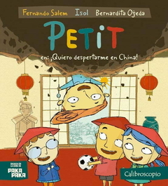 Petit en Quiero despertarme en China - Isol, Fernando Salem y Bernardita Ojeda