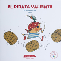 El pirata valiente - Gusti y Ricardo Alcántara