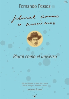 Plural como el universo - Fernado Pessoa