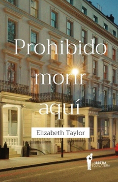 Prohibido morir aqui - Elizabeth Taylor