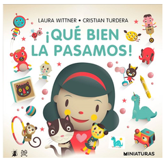 Qué bien la pasamos - Laura Wittner y Cristian Turdera