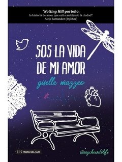 Sos la vida de mi amor - Giselle Mazzeo