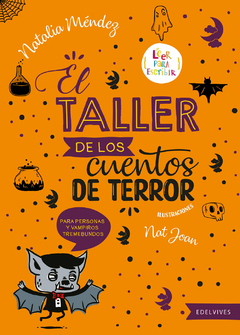 Taller de los cuentos de terror - Natalia Méndez