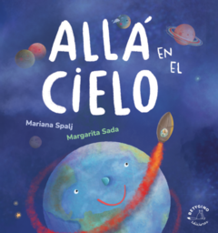 Allá en el Cielo - Mariana Spalj y Margarita Sada