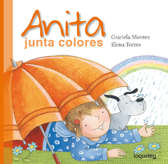 Anita Junta Colores - Graciela Montes