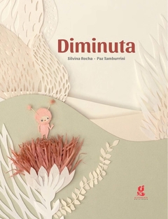 Diminuta - Silvina Rocha y Paz Tamburrini