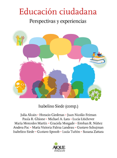 Educación ciudadana. Perspectivas y experiencias - Isabelino Siede