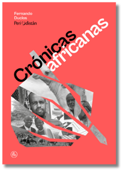 Crónicas africanas - Fernando Duclós