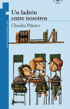 Un ladrón entre nosotros - Claudia Piñeiro