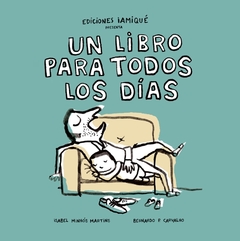 Un libro para todos los días - Isabel Minhós Martins
