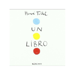 Un libro - Hervé Tullet