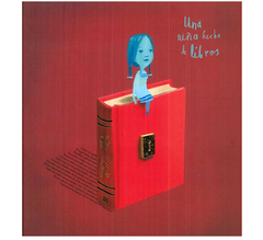 Una niña hecha de libros - Oliver Jeffers