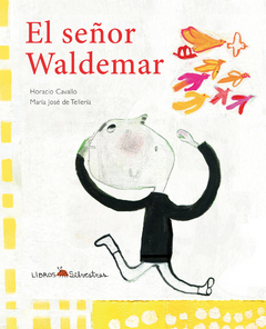 El señor Waldemar - Horacio Cavallo