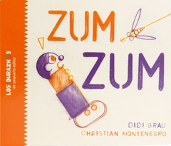 Zum Zum - Didi Grau y Christian Montenegro