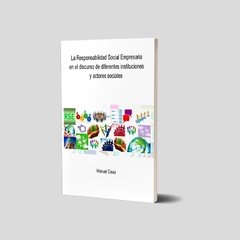 La RSE en el discurso de diferentes instituciones y actores sociales